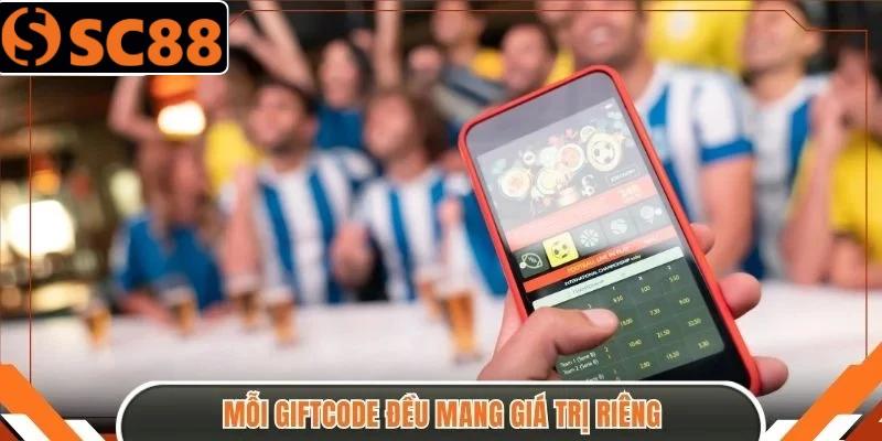 Mỗi giftcode đều mang giá trị riêng